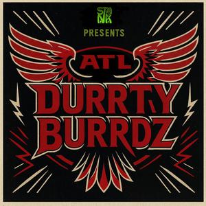 DURRTY BURRDZ (feat. Teezy Fontaine & HDQTRS)