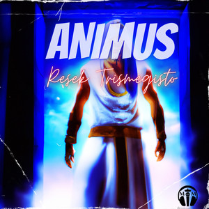 Animus (Explicit)