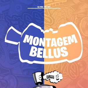 Montagem Bellus (Explicit)