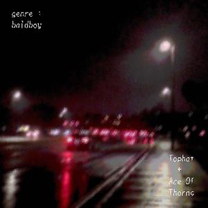 genre : baldboy (feat. Ace of Thorns) (Explicit)