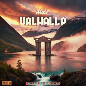 VALHALLA (Explicit)