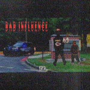 Bad Influence