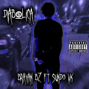DIABÓLICA (feat. Sundo vk) (Explicit)