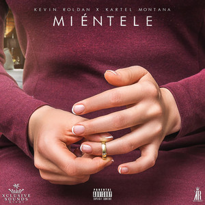 Miéntele(with Kevin Roldan)