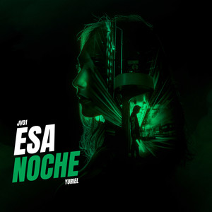 ESA NOCHE