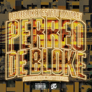 Perreo de Bloke (Explicit)