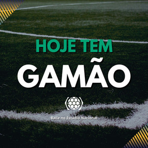 Hoje Tem Gamão (Baile no Estádio Nacional)