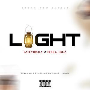 LIGHT (feat. BHOLU CRUZ) [Explicit]