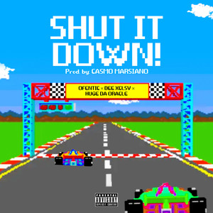 Shut It Down (Extended Version) [Explicit]