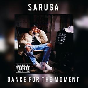 Dance For The Moment (Explicit)