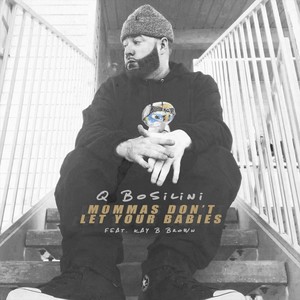 Mommas Don't Let Your Babies(feat. Jack Prophet) (Explicit)