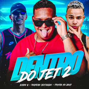 Dentro do Jet 2 (Explicit)