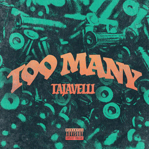 Too Many (Explicit)