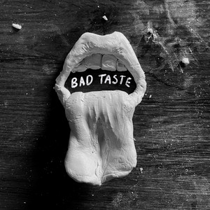 Bad Taste (Acoustic) [Explicit]