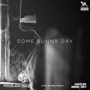 Some Sunny Day (Acoustic)