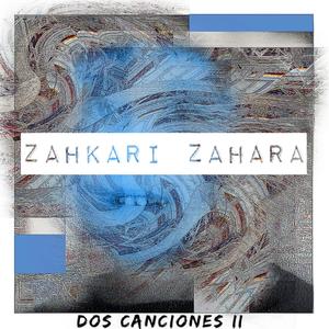 Dos Canciones (Explicit)