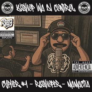 CYPHER #1 (MAMACITA) (feat. Rashoper) (Explicit)