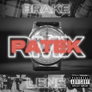 PATEK RMX (feat. Brake) [Explicit]