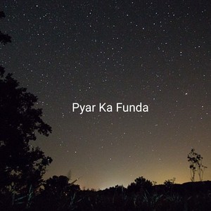 Pyar Ka Funda