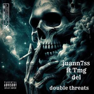 double threats (Explicit)