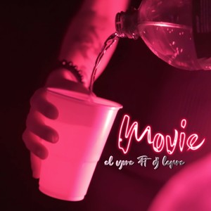 Movie (Explicit)