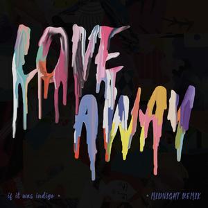 Love Away (Midnight Remix)