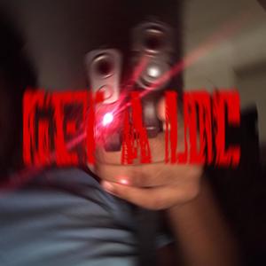 Get A Loc (Explicit)