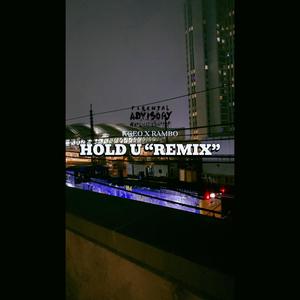 Hold U (feat. Kgeo) (Remix)