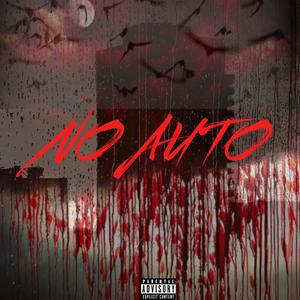 NO AUTO (Explicit)