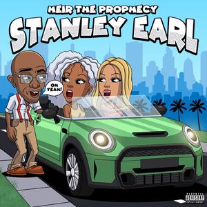 Stanley Earl (Explicit)