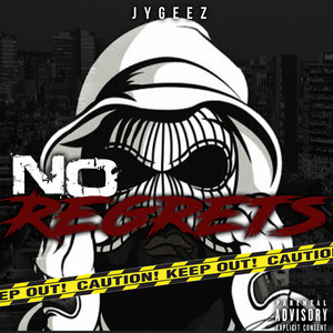 No Regrets (Explicit)