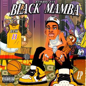 Black Mamba (Explicit)