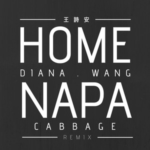 Home (Napa Cabbage Remix)