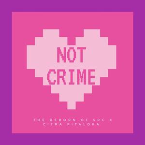 Not Crime