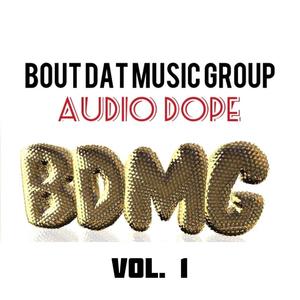 Audio Dope Vol. 1 (Explicit)