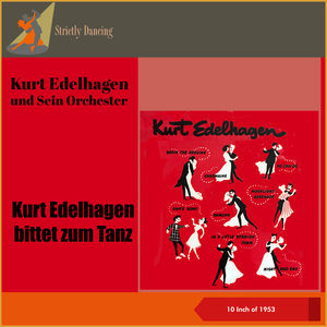 Kurt Edelhagen bittet zum Tanz (10 Inch of 1953)