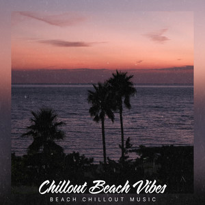 Chillout Beach Vibes