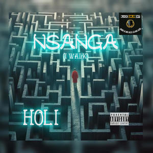 NSANGA (I WALK) [Explicit]