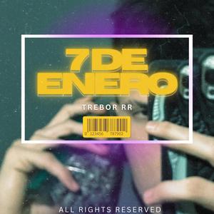 7 De Enero (Explicit)