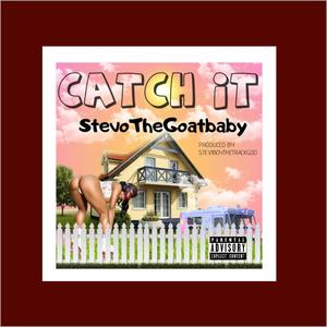 Catch It (Explicit)