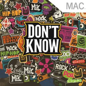 Don't Know (Explicit)