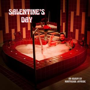 SALENTINE'S DAY (Explicit)