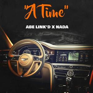 A Time (feat. NADA) (Explicit)