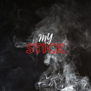 My Stick (Explicit)
