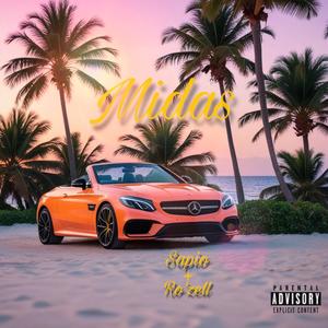 Midas (feat. Ro'zell) (Explicit)