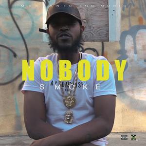 Nobody (Explicit)