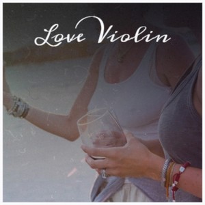 Love Violin