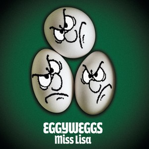 Eggy Weggs