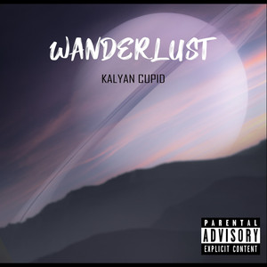 Wanderlust (Explicit)