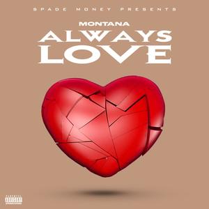 Always Love (Explicit)